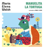 Manuelita la tortuga | María Elena Walsh – Spanish Kids Book