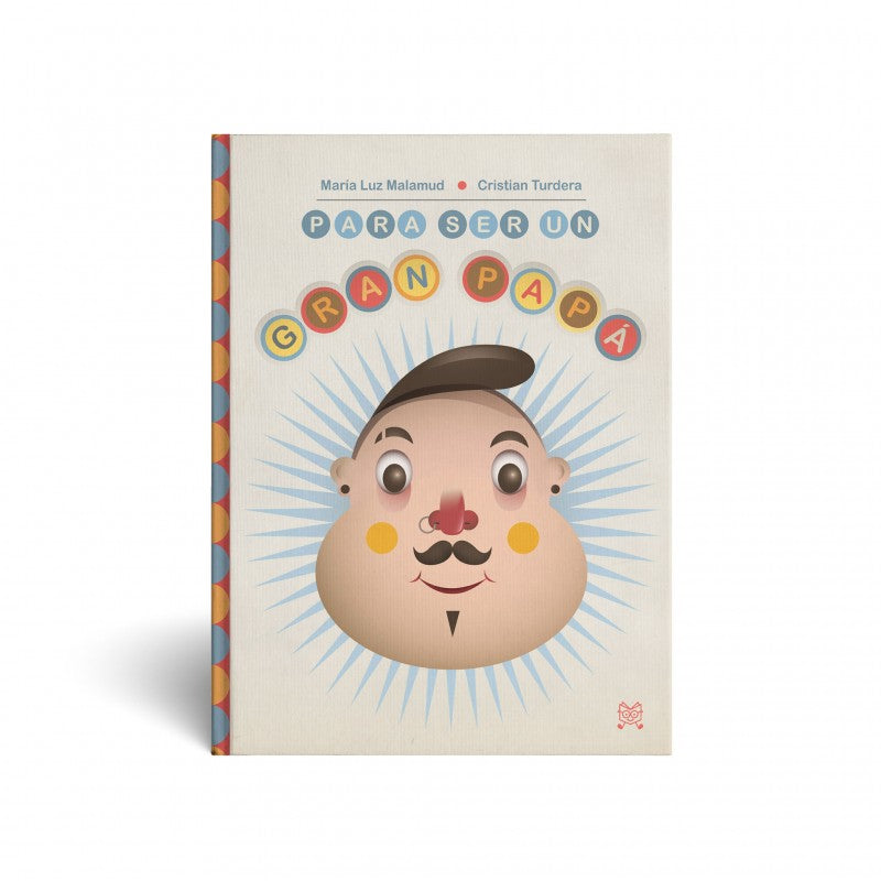 Para ser un gran papá (Spanish)